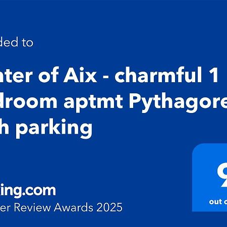 Centre D'Aix - Charmant Appartement 1 Chambre Pythagore Avec Parking Aix-en-Provence Exteriör bild